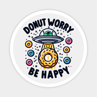 Donut Worry be Happy Magnet